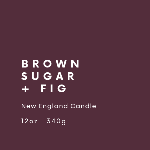 Brown Sugar + Fig